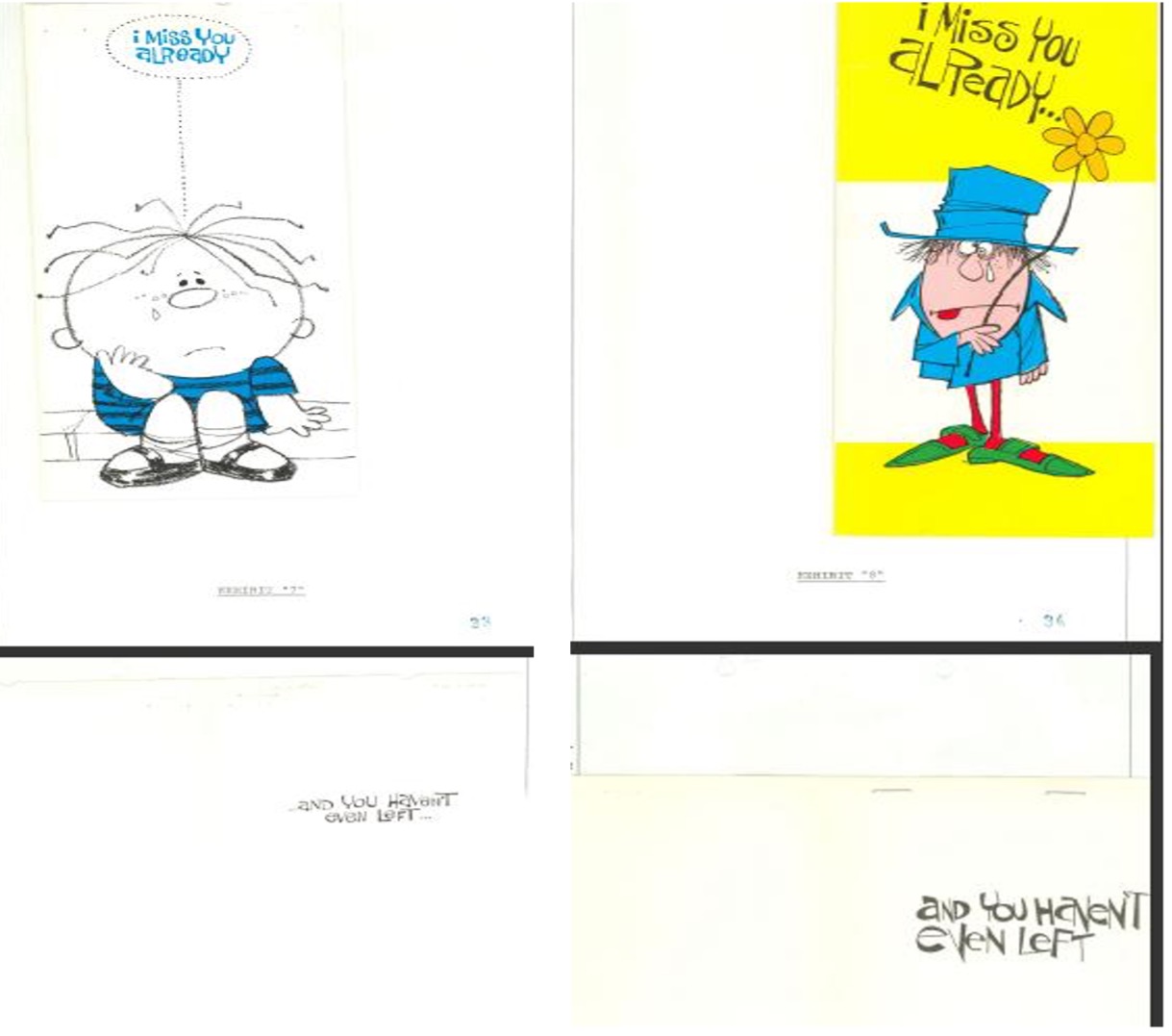 Two pairs of greeting card designs. Top left: A black-and-white sketch of a sad child with messy hair, seated with arms around knees, and the text “I miss you already.” Bottom left: The punchline “...and you haven’t even left” in small print. Top right: A colored cartoon of a person in a blue coat and hat holding a yellow flower, with the text “I miss you already” in playful font. Bottom right: The same punchline in stylized lettering.
