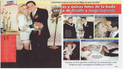A Spanish-language magazine spread showing wedding photos of Noelia and Jorge Reynoso. Left page: The couple embraces and smiles at the camera, with Noelia in a short white lace dress and veil holding a bouquet, and Jorge in a dark suit with a red boutonniere. Right page: Smaller images show them with the officiant, kissing, at a bar, and lying together on a bed. Headlines describe these as the first and only photos of their secret wedding.